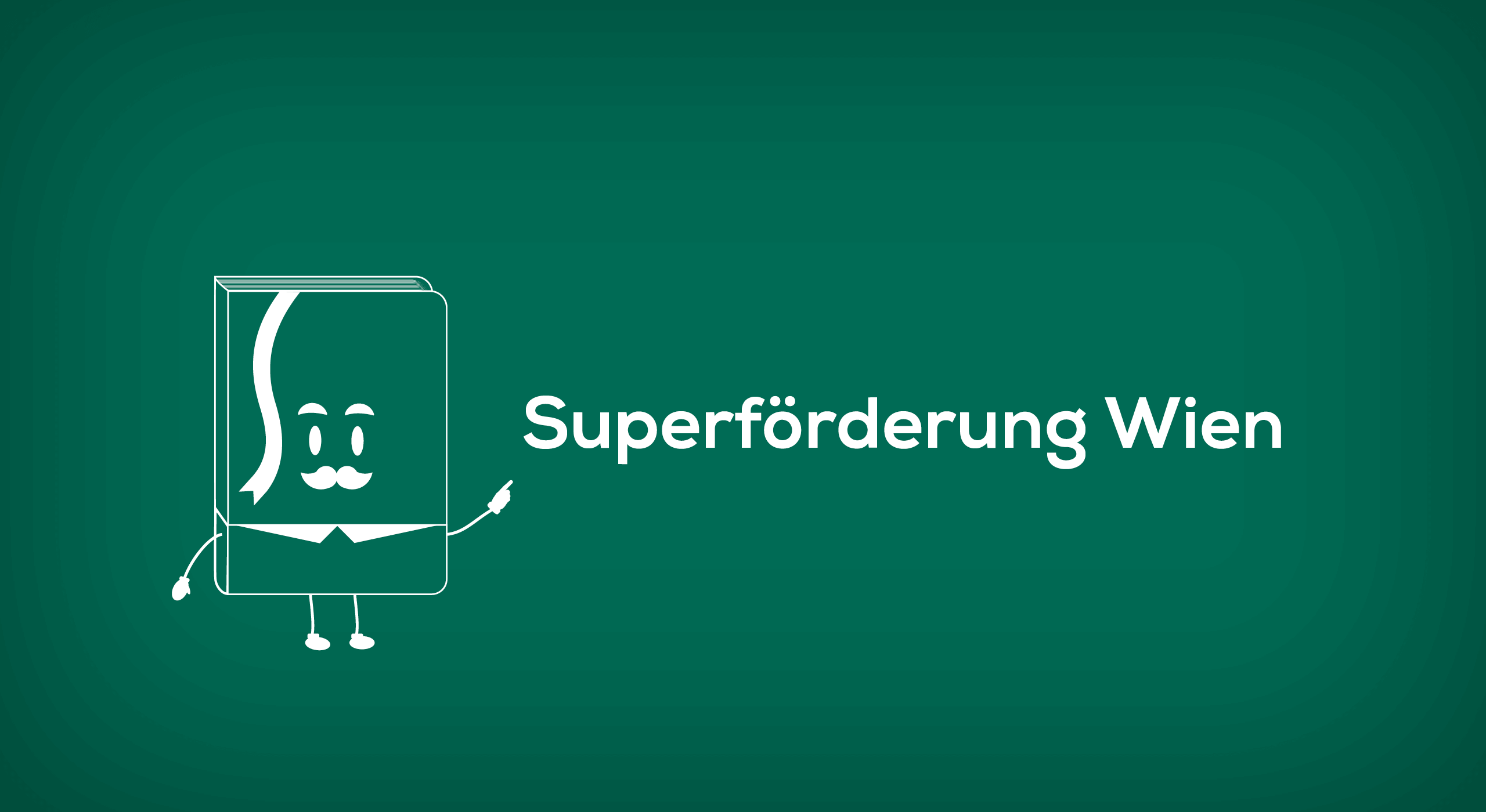 Superförderung Wien