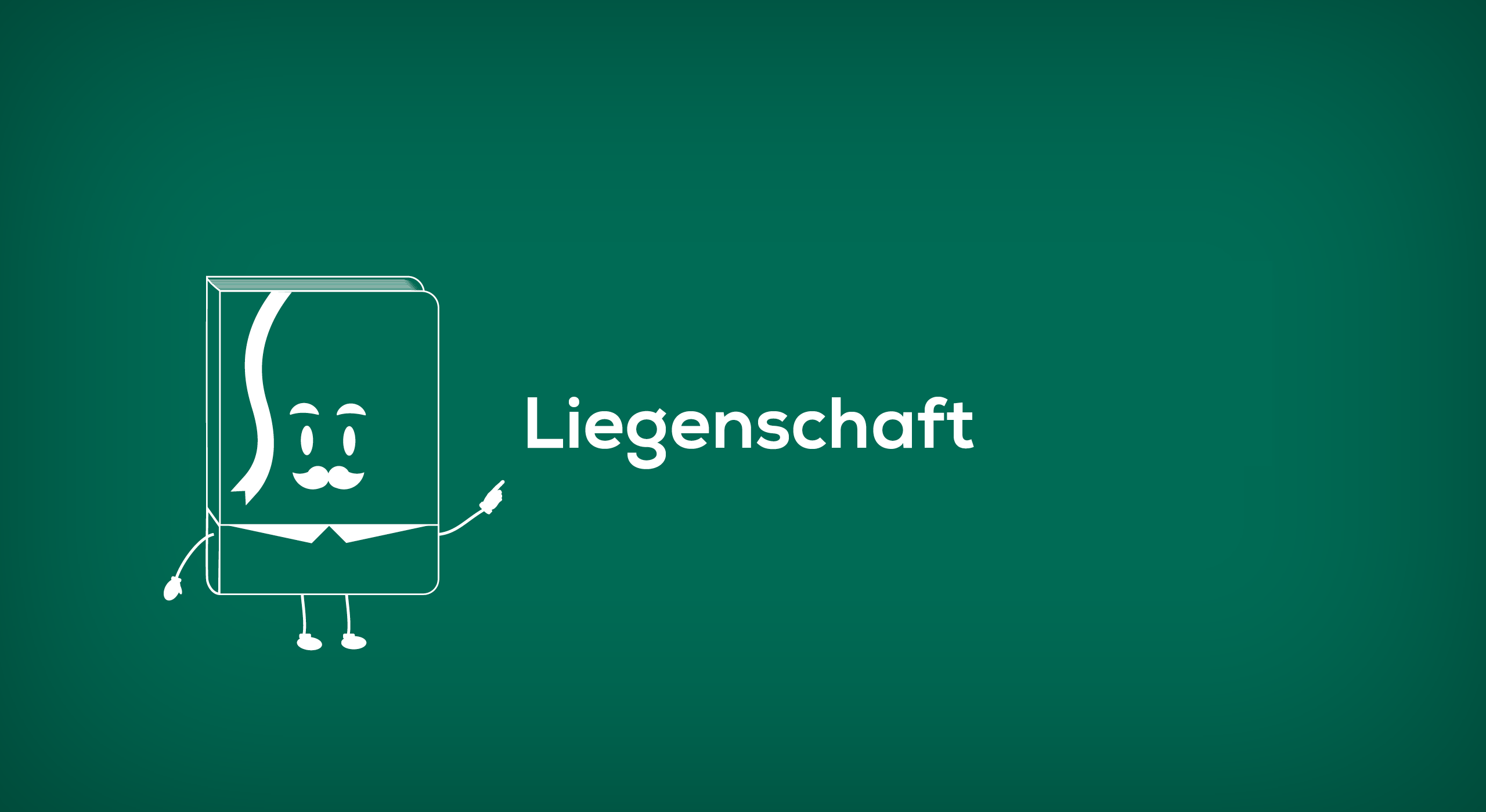 Liegenschaft